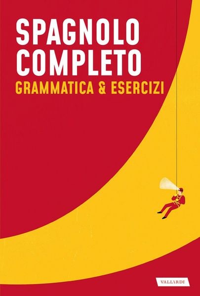 Produktbild: Spagnolo completo. Grammatica & esercizi