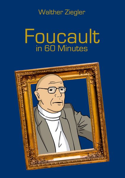 Produktbild: Foucault in 60 Minutes