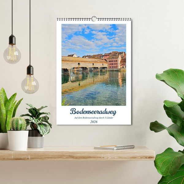 Produktbild: Bodenseeradweg - Auf dem Bodensee durch 3 L&auml;nder (Wandkalender 2026 DIN A3 hoch), CALVENDO Monatskalender