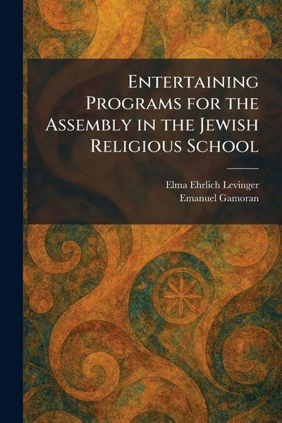 Produktbild: Entertaining Programs for the Assembly in the Jewish Religious School