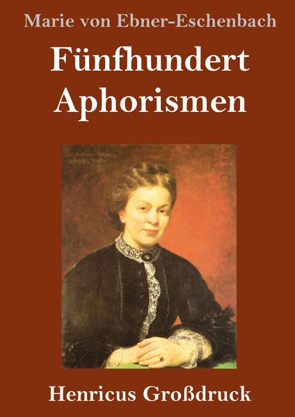 Produktbild: F&uuml;nfhundert Aphorismen (Gro&szlig;druck)