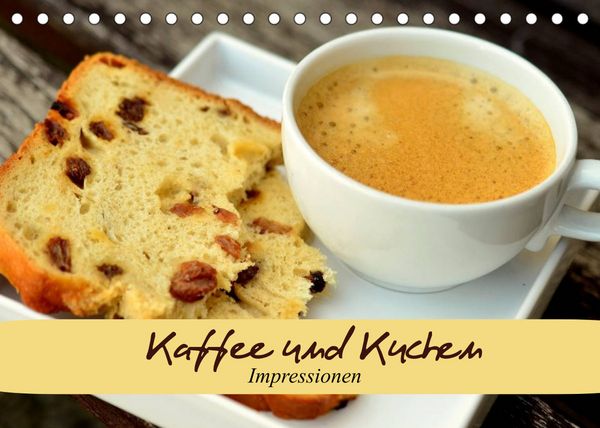Produktbild: Kaffee und Kuchen. Impressionen (Tischkalender 2022 DIN A5 quer)