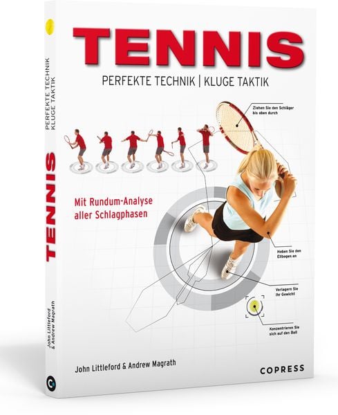 Tennis – Perfekte Technik, kluge Taktik