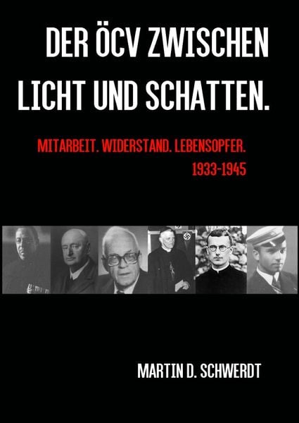 Der ÖCV zwischen Licht und Schatten., Taschenbuch von Martin David Schwerdt, Epubli, 9783741822452