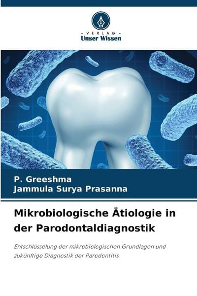 Produktbild: Mikrobiologische &Auml;tiologie in der Parodontaldiagnostik