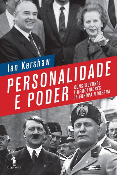 Produktbild: Personalidade e Poder - Construtores e Demolidores da Europa Moderna