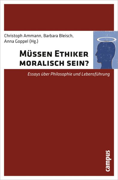 Produktbild: M&uuml;ssen Ethiker moralisch sein?