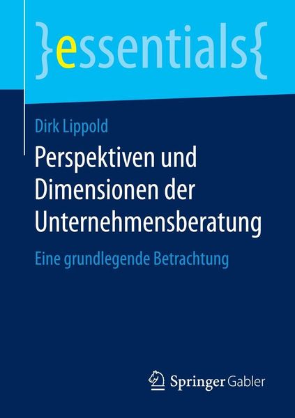 Produktbild: Perspektiven und Dimensionen der Unternehmensberatung
