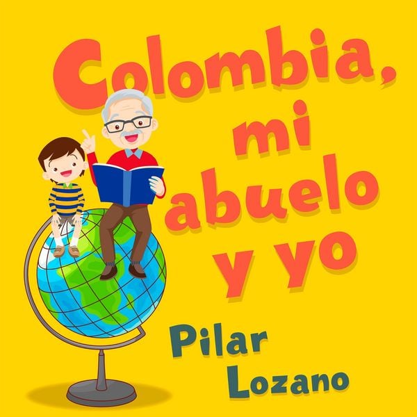 Produktbild: Colombia, mi abuelo y yo