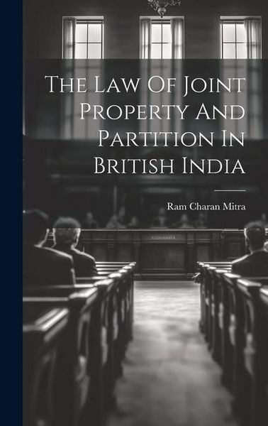 Produktbild: The Law Of Joint Property And Partition In British India