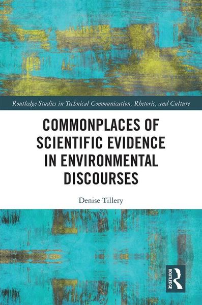 Produktbild: Commonplaces of Scientific Evidence in Environmental Discourses