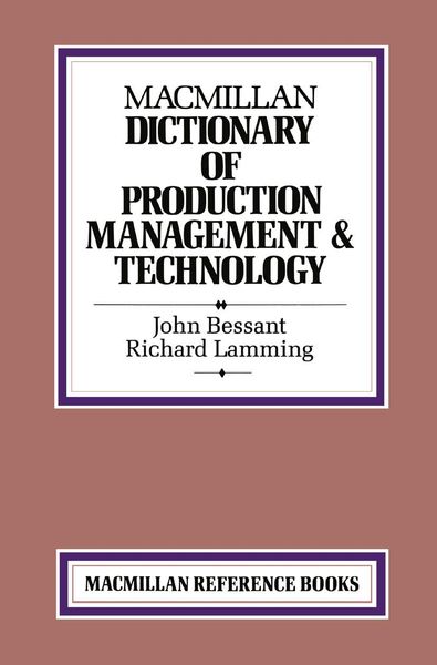 Produktbild: Macmillan Dictionary of Production Technology and Management