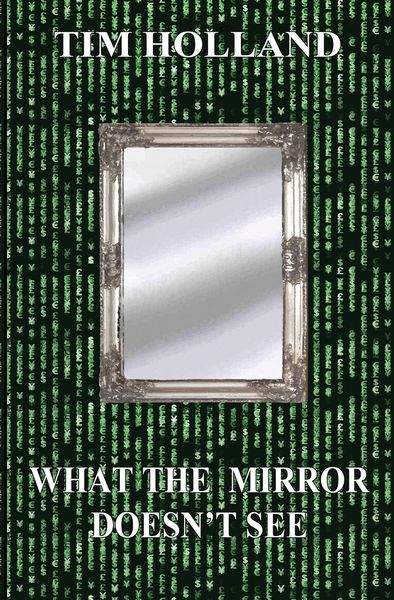 Produktbild: What the Mirror Doesn't See
