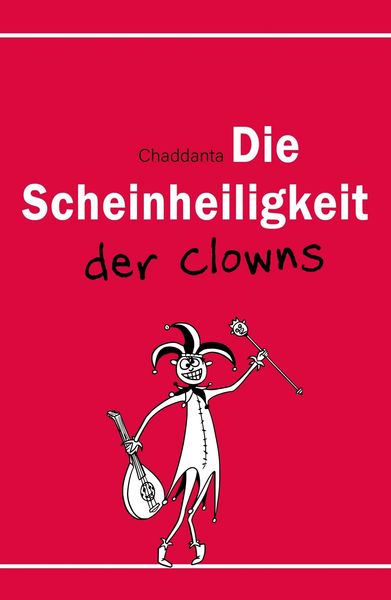Produktbild: Die Scheinheiligkeit der Clowns