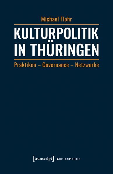 Produktbild: Kulturpolitik in Th&uuml;ringen