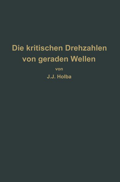 Produktbild: Berechnungsverfahren zur Bestimmung der kritischen Drehzahlen von geraden Wellen