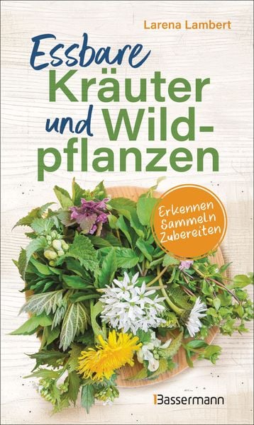 Produktbild: Essbare Kr&auml;uter und Wildpflanzen