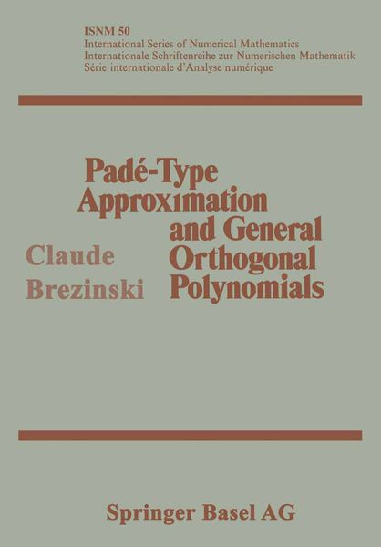 Produktbild: Pad&eacute;-Type Approximation and General Orthogonal Polynomials