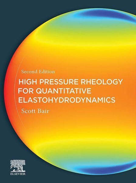 Produktbild: High Pressure Rheology for Quantitative Elastohydrodynamics