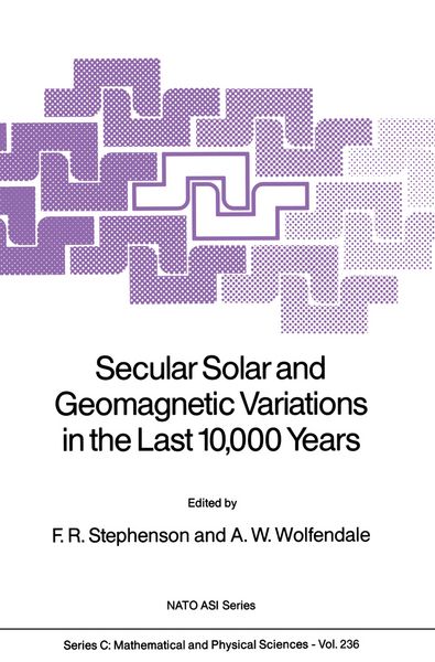 Produktbild: Secular Solar and Geomagnetic Variations in the Last 10,000 Years