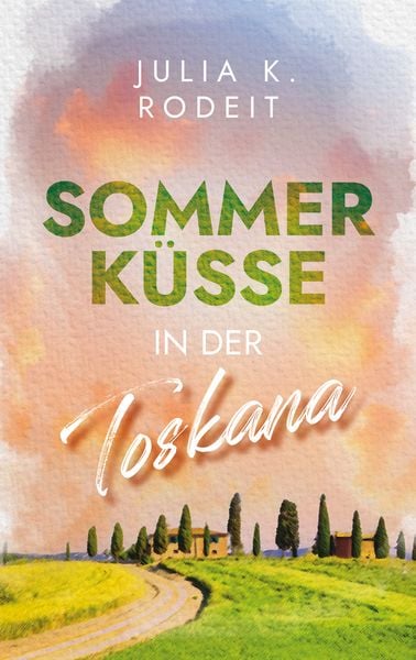 Produktbild: Sommerk&uuml;sse in der Toskana