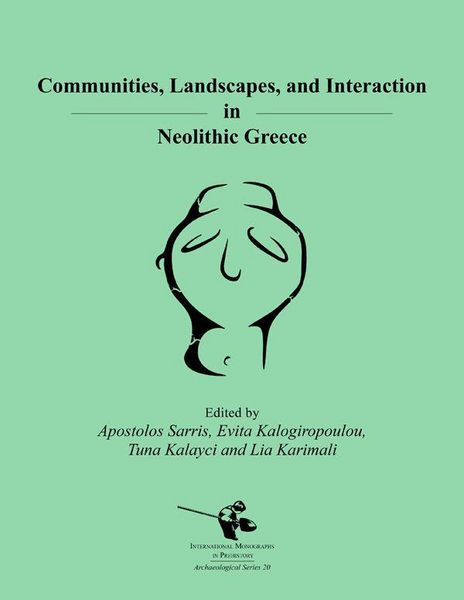 Produktbild: Communities, Landscapes, and Interaction in Neolithic Greece