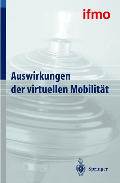 Produktbild: Auswirkungen der virtuellen Mobilit&auml;t