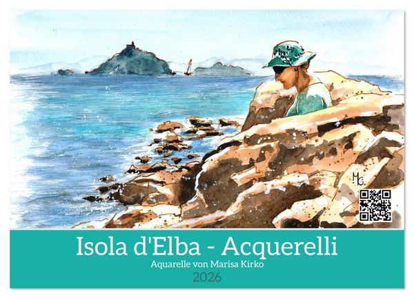 Isola d'Elba - Acquerelli (Wandkalender 2026 DIN A2 quer), CALVENDO Monatskalender