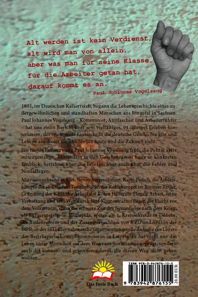 Produktbild: Man wird nicht als Kommunist geboren&hellip; Das Leben des Paul Johannes Vogelsang