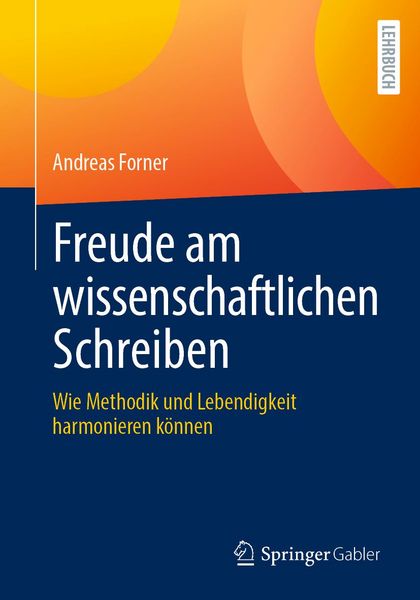 Produktbild: Freude am wissenschaftlichen Schreiben