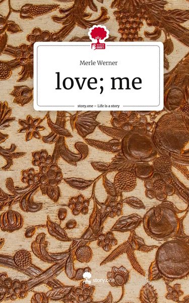 Produktbild: Love; me. Life is a Story - story.one