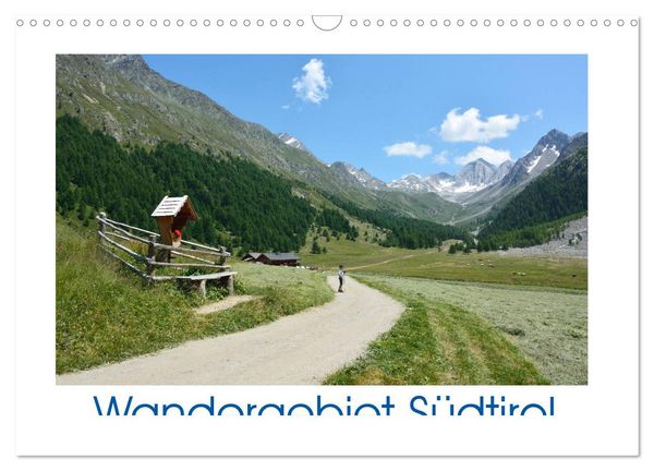 Wandergebiet Südtirol (Wandkalender 2026 DIN A3 quer), CALVENDO Monatskalender