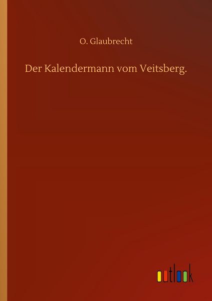 Produktbild: Der Kalendermann vom Veitsberg.