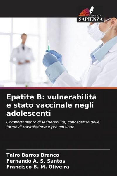 Produktbild: Epatite B: vulnerabilit&agrave; e stato vaccinale negli adolescenti