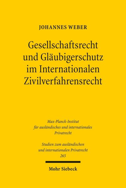 Produktbild: Gesellschaftsrecht und Gl&auml;ubigerschutz im Internationalen Zivilverfahrensrecht