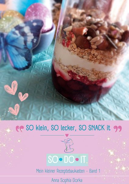 Produktbild: SO klein, SO lecker, SO snack it