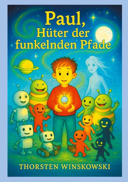 Produktbild: Paul, H&uuml;ter der funkelnden Pfade