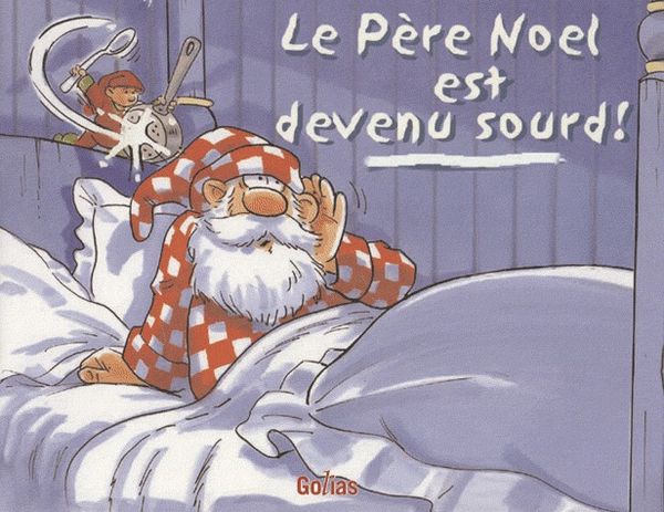 Produktbild: Le Pere Noel est Devenu Sourd !