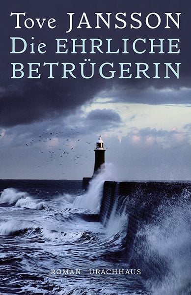 Die ehrliche Betrügerin, Paperback von Tove Jansson, Urachhaus, 978-3-8251-7889-5