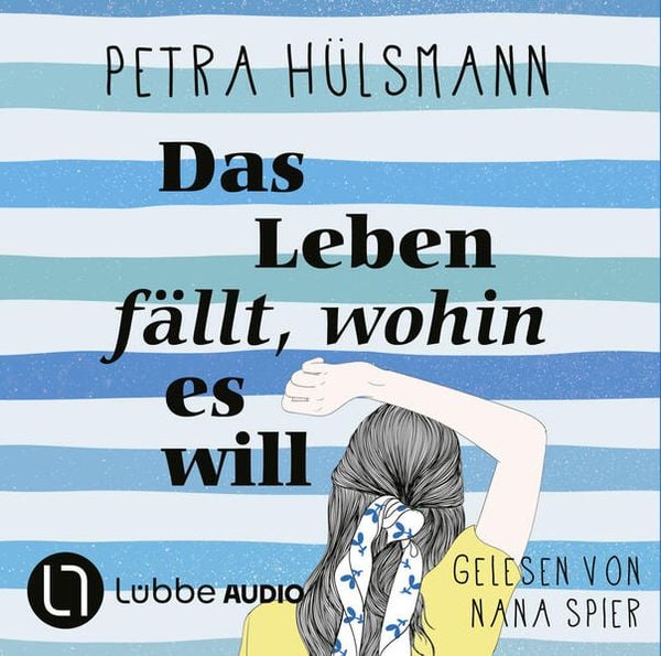 Produktbild: Das Leben f&auml;llt, wohin es will (Gek&uuml;rzt)