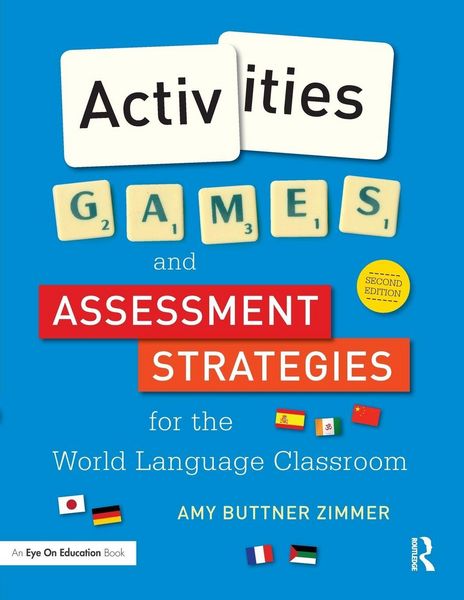 Produktbild: Activities, Games, and Assessment Strategies for the World Language Classroom