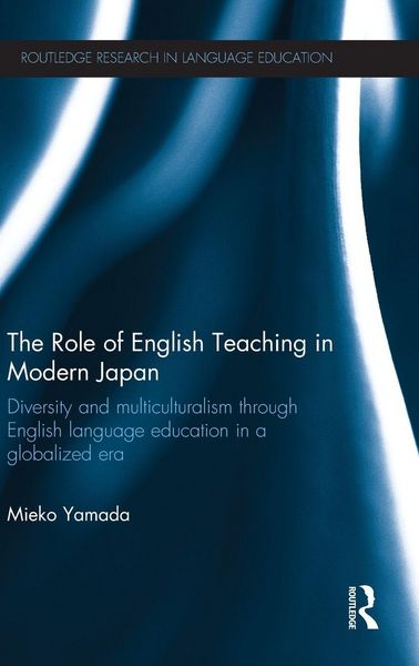 Produktbild: The Role of English Teaching in Modern Japan