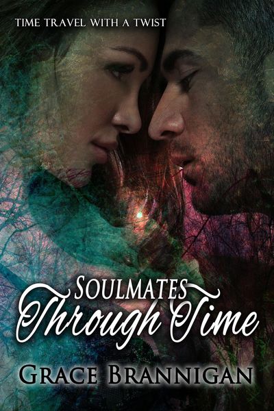 Produktbild: Soulmates Through Time (Women of Strength, #2)