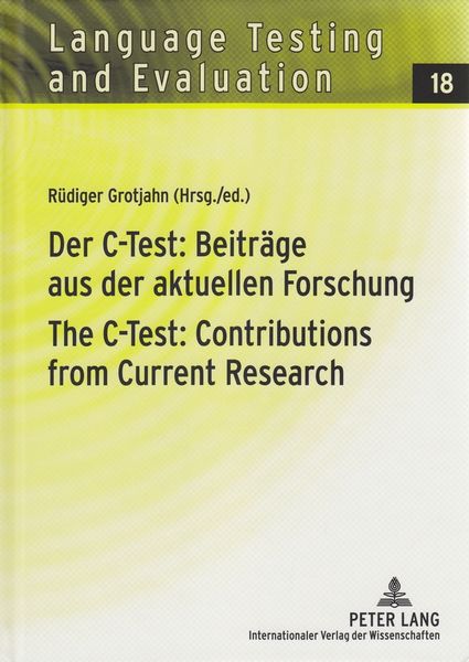 Produktbild: Der C-Test: Beitr&auml;ge aus der aktuellen Forschung / The C-Test: Contributions from Current Research