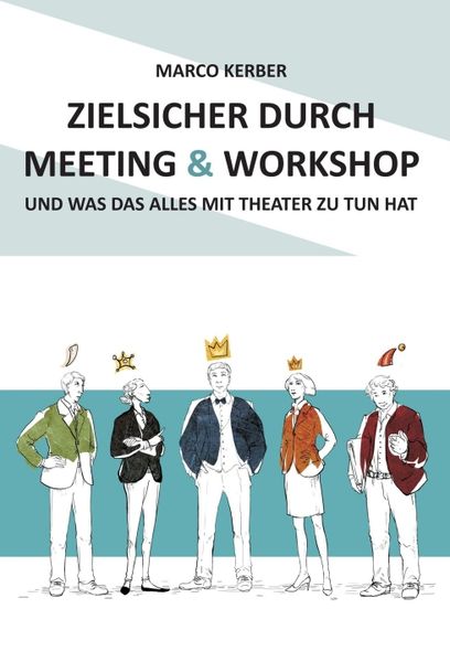 Produktbild: Zielsicher durch Meeting & Workshop