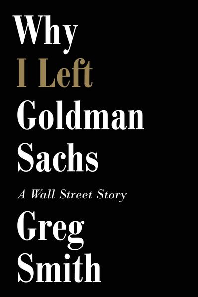 Produktbild: Why I Left Goldman Sachs