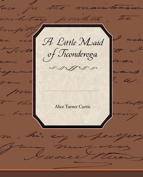 Produktbild: A Little Maid of Ticonderoga