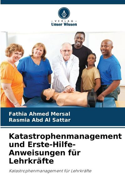 Produktbild: Katastrophenmanagement und Erste-Hilfe-Anweisungen f&uuml;r Lehrkr&auml;fte