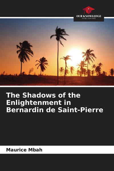 Produktbild: The Shadows of the Enlightenment in Bernardin de Saint-Pierre