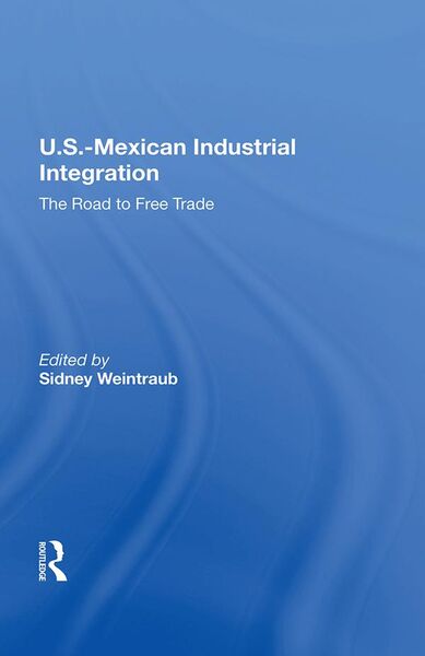 Produktbild: U.S.-Mexican Industrial Integration